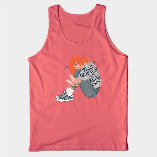 Trans Women are Real Women! Tank Top by Liberal Jane Illustration